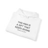 Griselda Blanco Quote Hoodie - This Man is a Gift that Keeps Giving