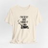 I'm Sexy and I Mow It Soft T-Shirt