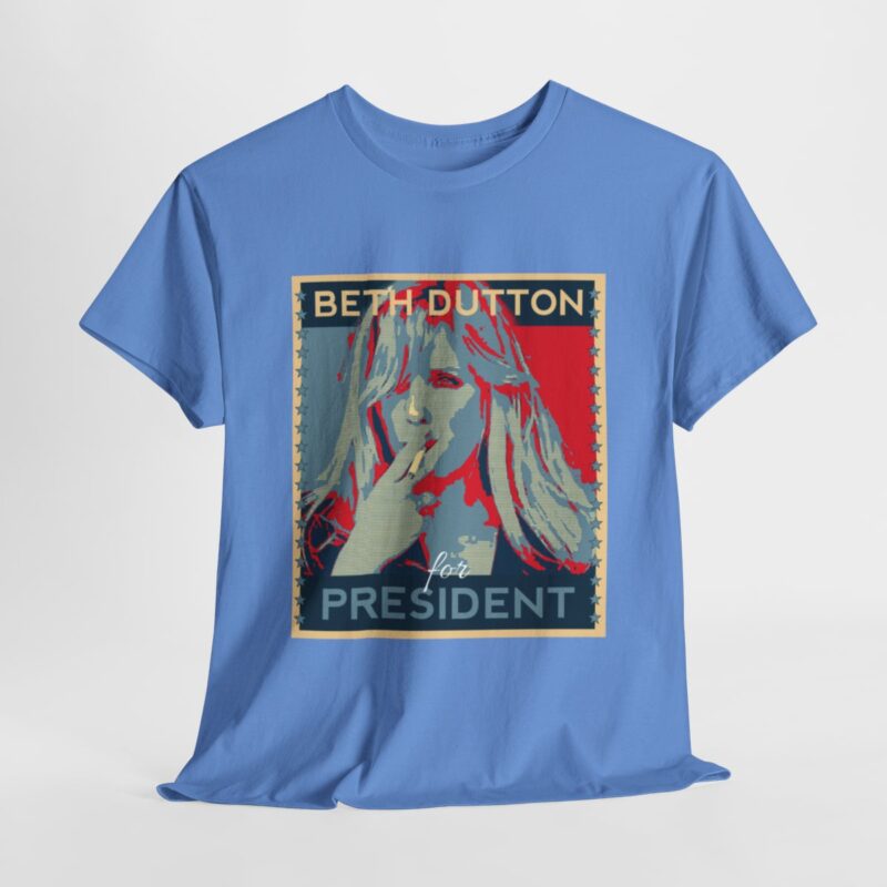 Beth Dutton  For President Yellowstone T-Shirt