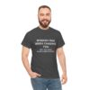 Chasing Wisdom Funny T-Shirt