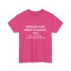 Chasing Wisdom Funny T-Shirt