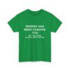 Chasing Wisdom Funny T-Shirt