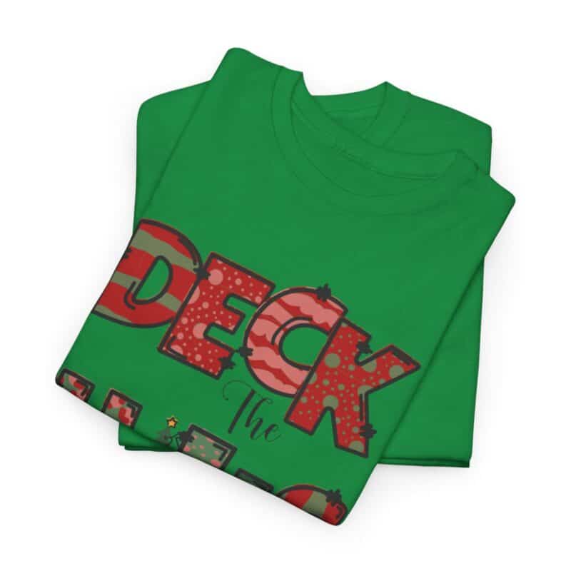 Deck the Halls Christmas T-Shirt