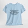 Griselda Blanco Pablo Escobar Quote T-Shirt