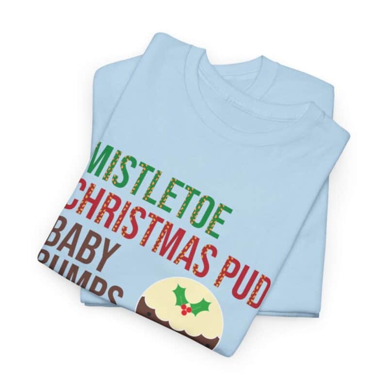 Mistletoe, Christmas Pud and Baby Bumps Pregnancy Announcement T-Shirt