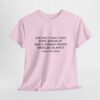 Griselda Blanco Pablo Escobar Quote T-Shirt