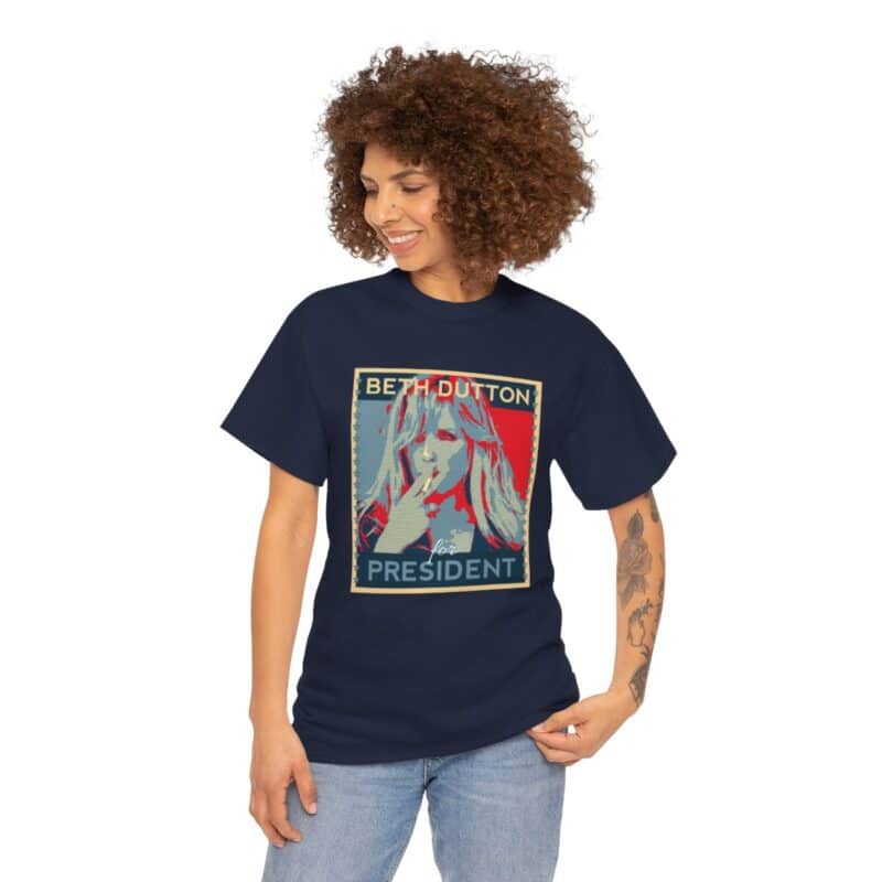 Beth Dutton  For President Yellowstone T-Shirt