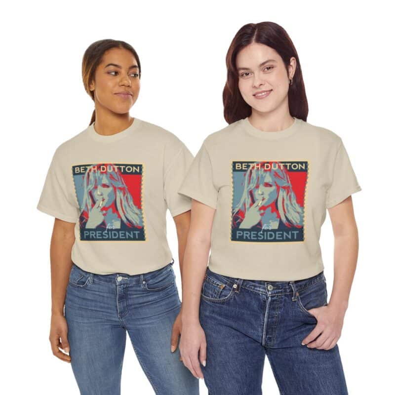 Beth Dutton  For President Yellowstone T-Shirt