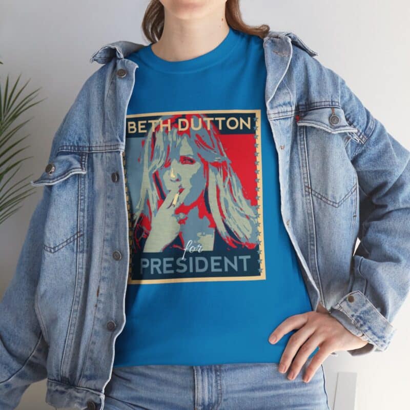 Beth Dutton  For President Yellowstone T-Shirt