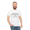 Chasing Wisdom Funny T-Shirt