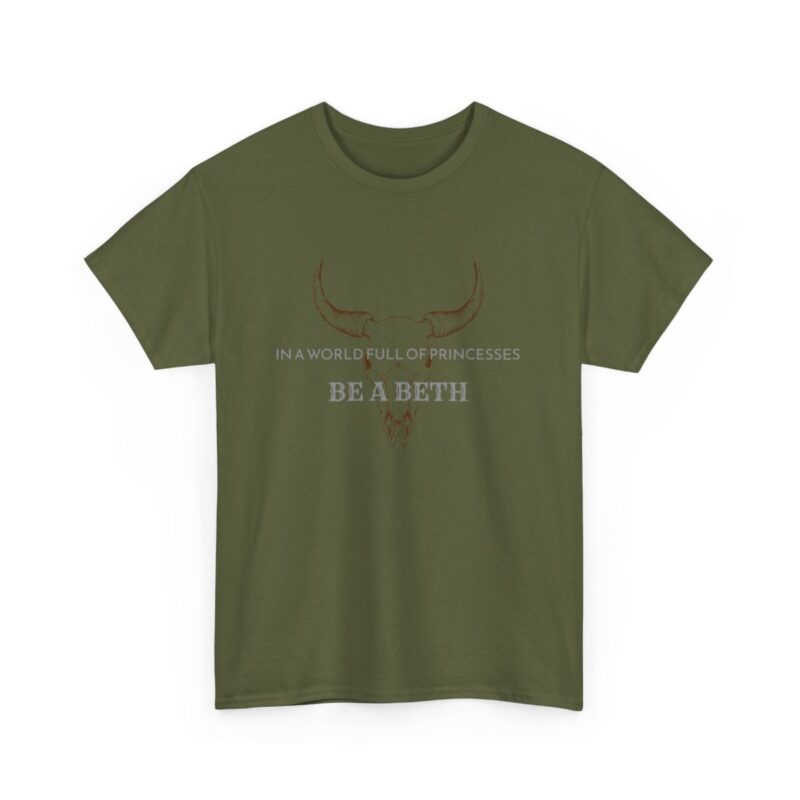 Be a Beth - Beth Dutton Yellowstone T-Shirt