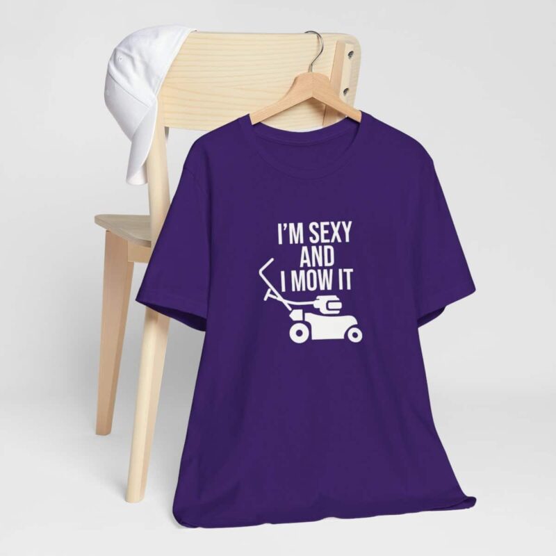 I'm Sexy and I Mow It Soft T-Shirt