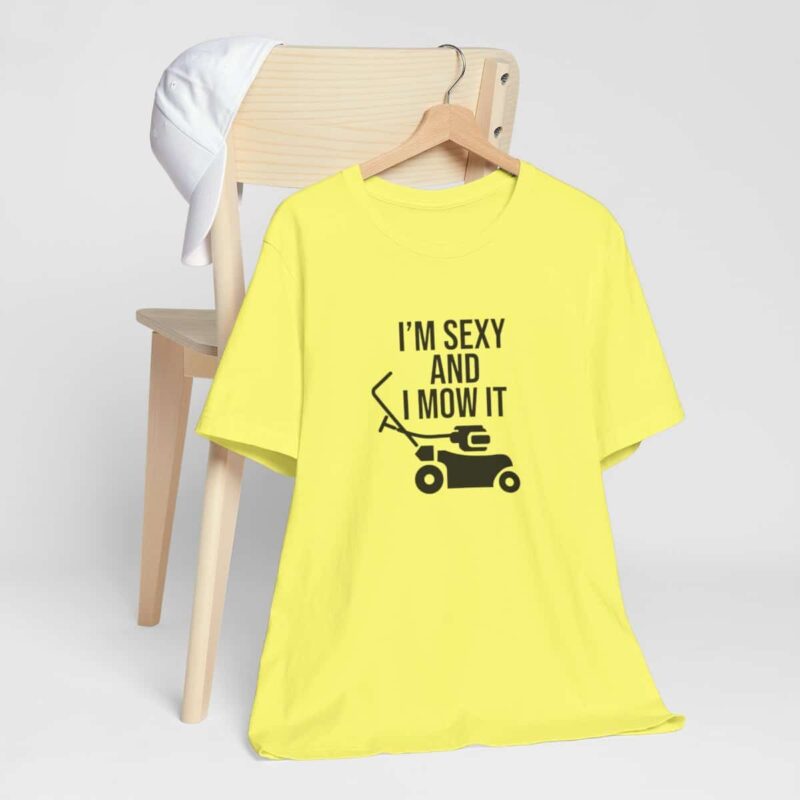 I'm Sexy and I Mow It Soft T-Shirt