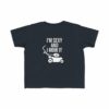 I'm Sexy and I Mow It Toddler's Fine Jersey Tee