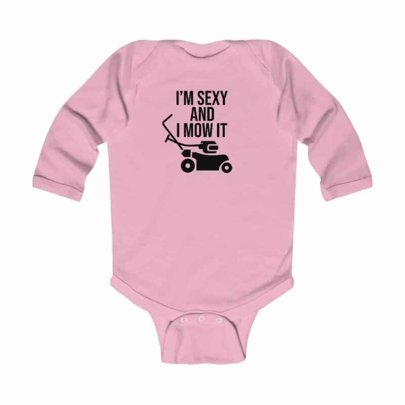 I'm Sexy and I Mow It Baby Long Sleeve Babygrow