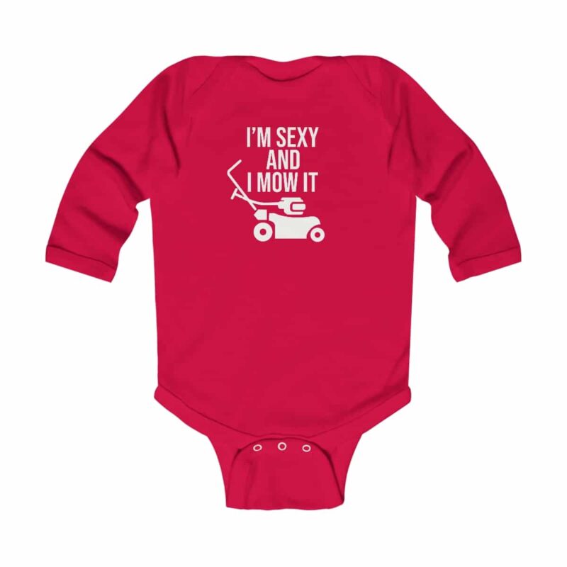 I'm Sexy and I Mow It Baby Long Sleeve Babygrow