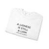 Griselda Blanco Quote Sweatshirt - A Lioness is Still a Lion