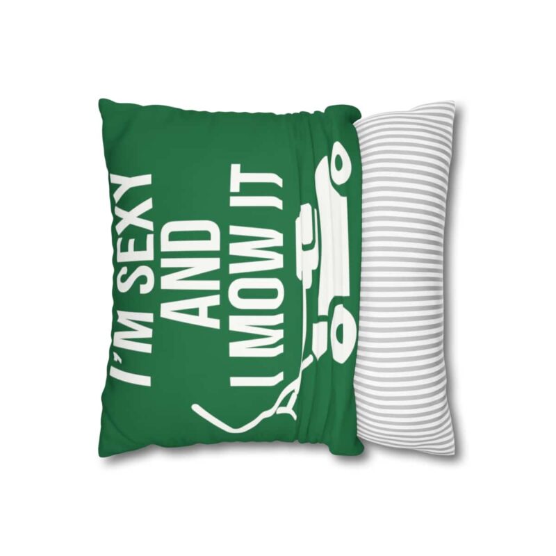 I'm Sexy and I Mow It Square Double-Sided Cushion Cover