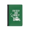 I'm Sexy and I Mow It Passport Cover