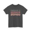 Funny German Shepherd Owner Shirt