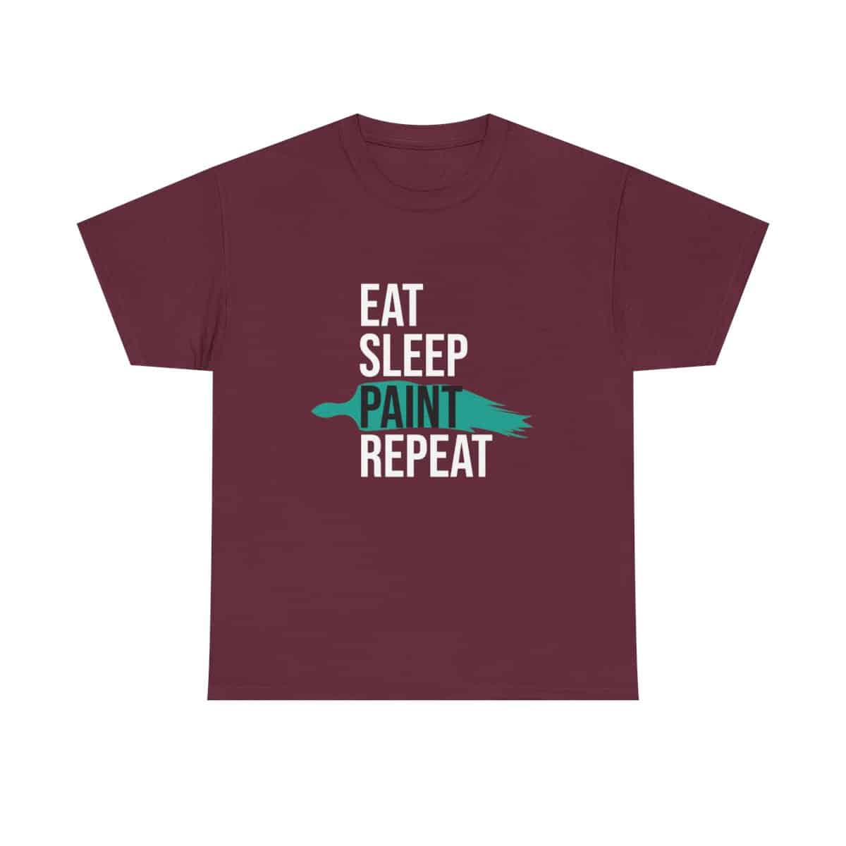 Artist Tshirt - Eat, Sleep, Paint, Repeat