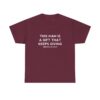 Griselda Blanco Quote T-Shirt - This Man is a Gift that Keeps Giving