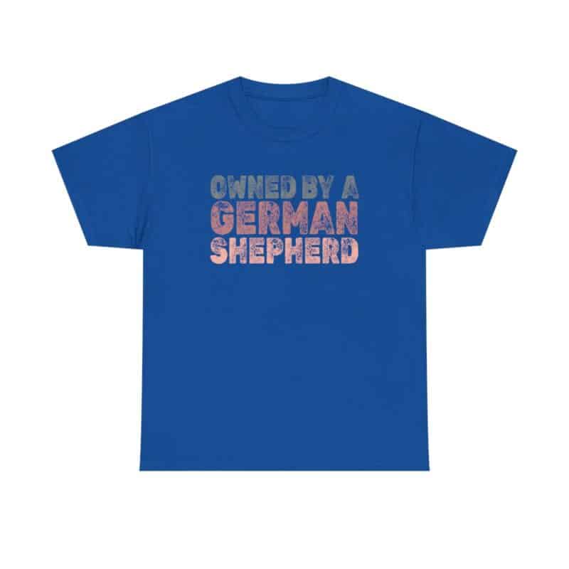 Funny German Shepherd Owner Shirt