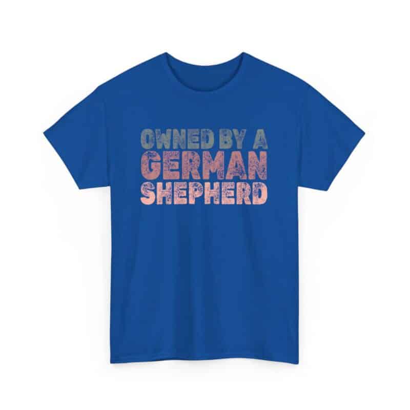 Funny German Shepherd Owner Shirt