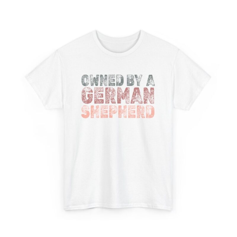 Funny German Shepherd Owner Shirt