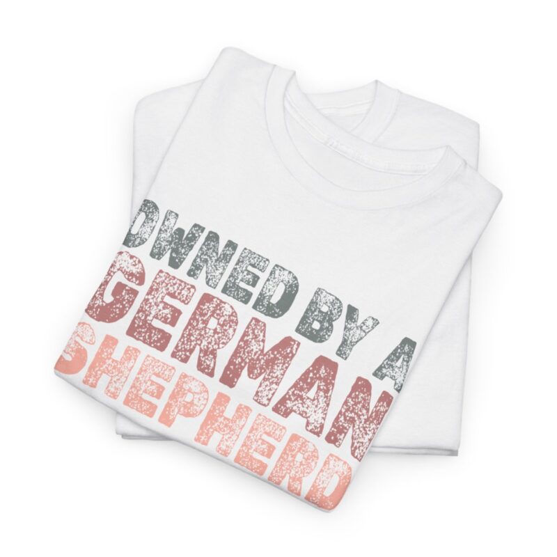 Funny German Shepherd Owner Shirt