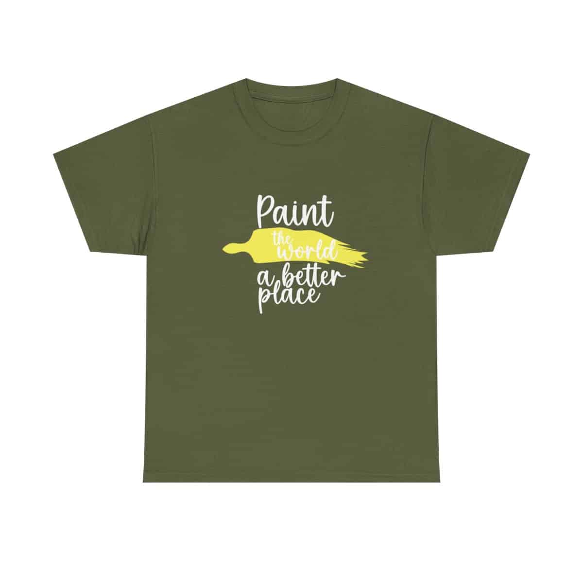 Inspirational Artist T-shirt - Paint the world a better place