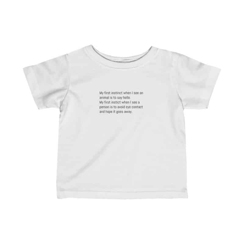 Funny Animal Lover Baby/Toddler T-Shirt