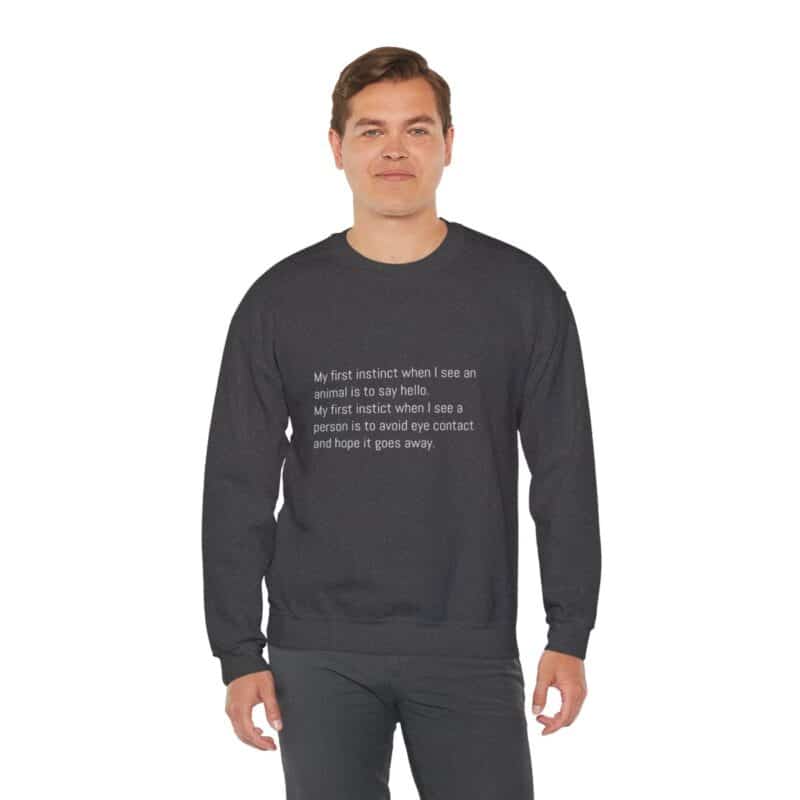 Funny Animal Lover Sweatshirt