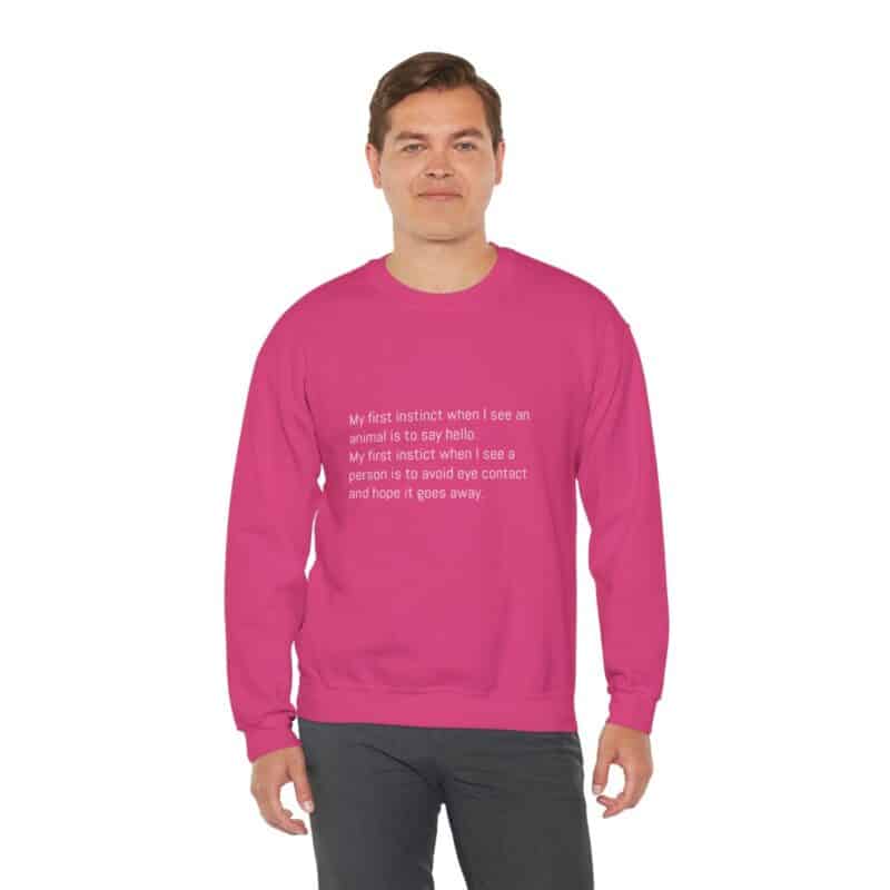 Funny Animal Lover Sweatshirt