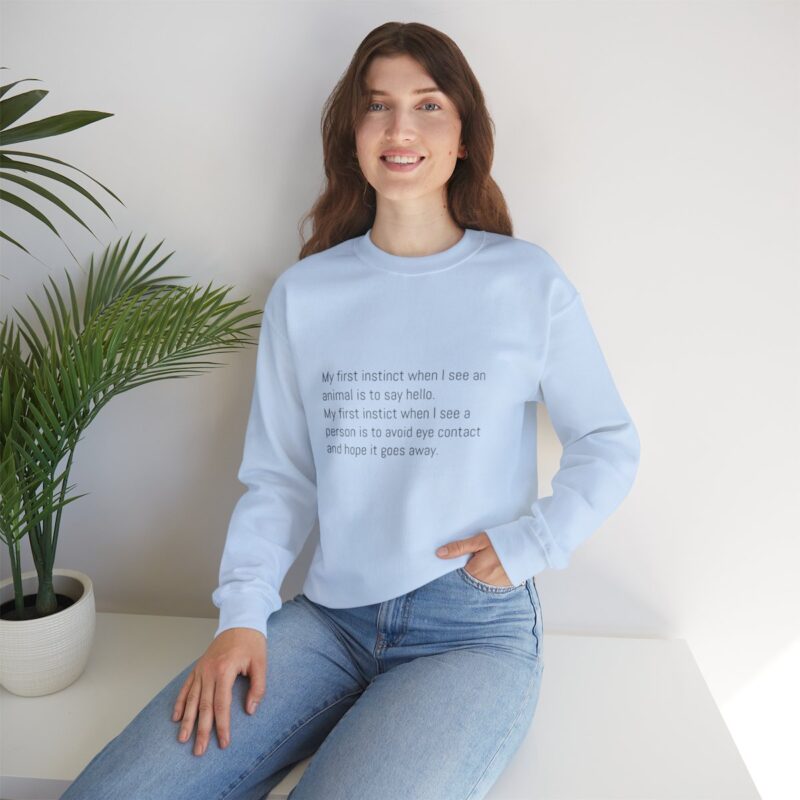 Funny Animal Lover Sweatshirt